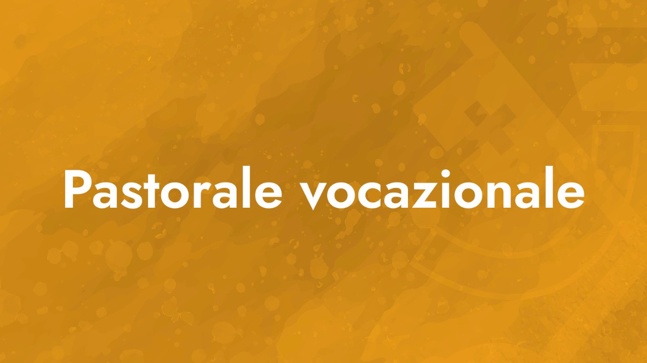 pastorale-vocazionale-it.jpg